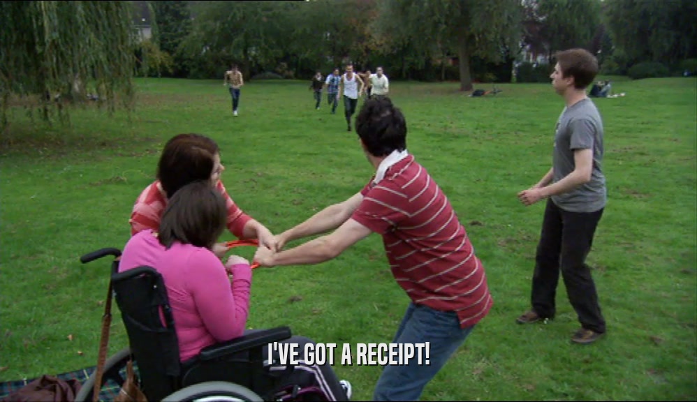 I'VE GOT A RECEIPT!  