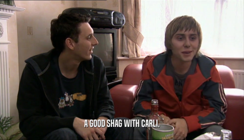 A GOOD SHAG WITH CARLI.  