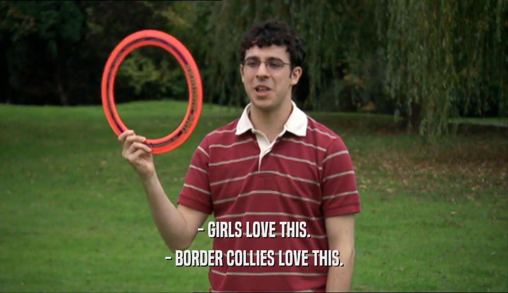 - GIRLS LOVE THIS. - BORDER COLLIES LOVE THIS. 