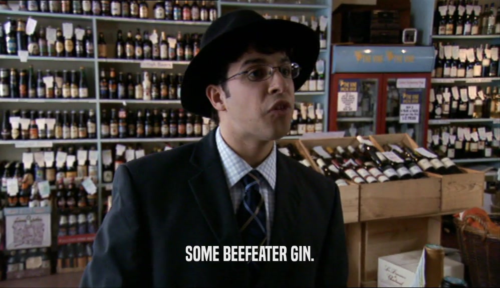 SOME BEEFEATER GIN.  