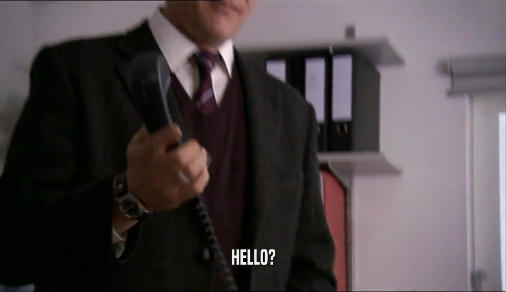 HELLO?  