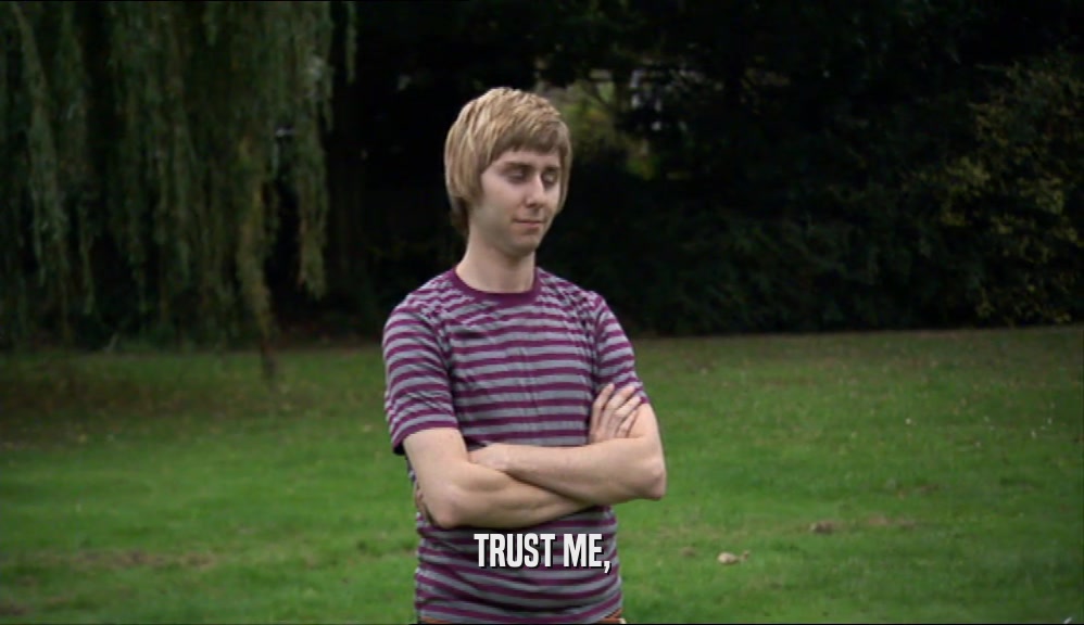 TRUST ME,  