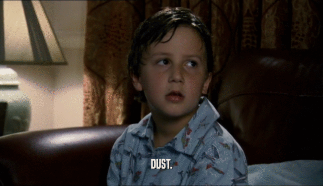 DUST.  