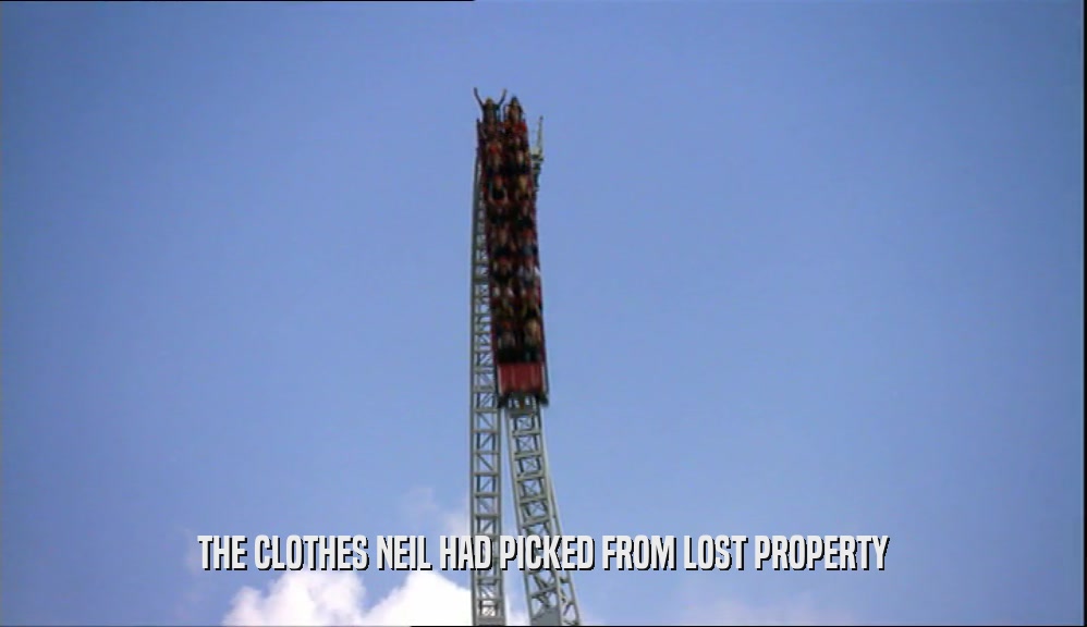 THE CLOTHES NEIL HAD PICKED FROM LOST PROPERTY  