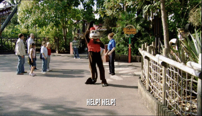 HELP! HELP!  