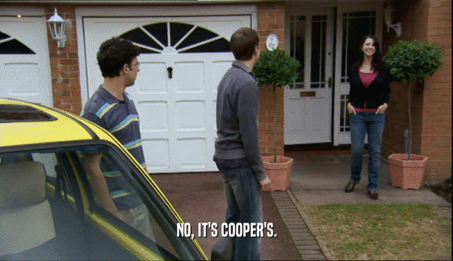 NO, IT'S COOPER'S.
  