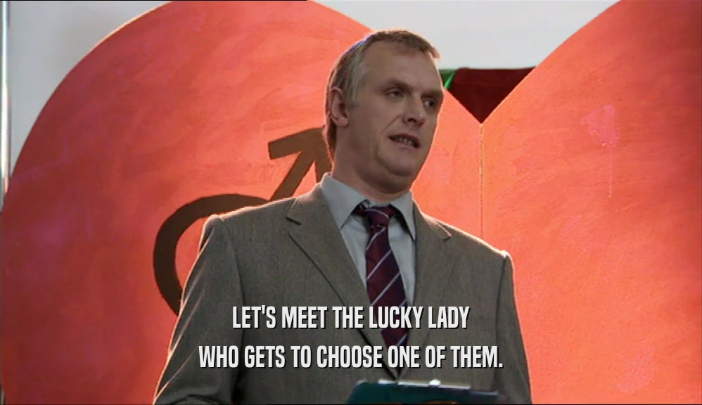 LET'S MEET THE LUCKY LADY WHO GETS TO CHOOSE ONE OF THEM. 