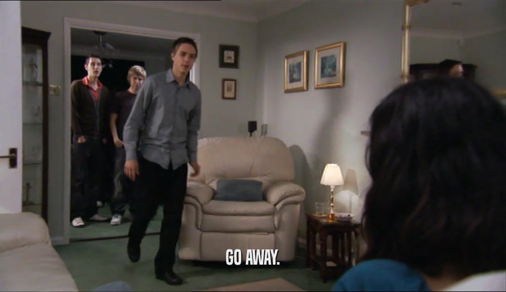 GO AWAY.  