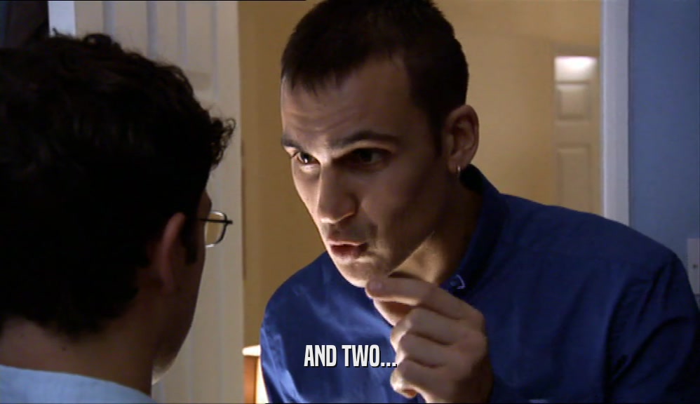 AND TWO...  
