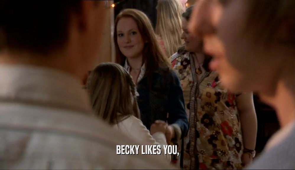 BECKY LIKES YOU,  