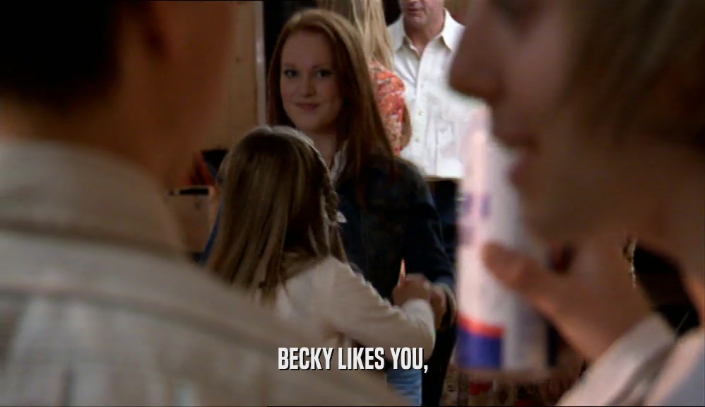 BECKY LIKES YOU,  