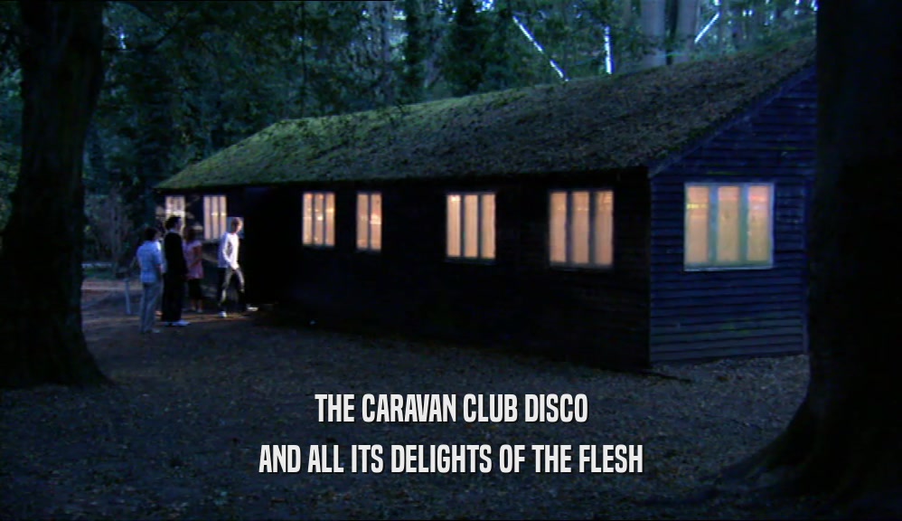 THE CARAVAN CLUB DISCO AND ALL ITS DELIGHTS OF THE FLESH 