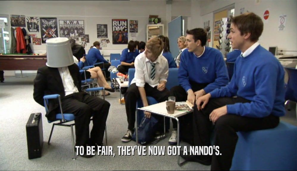 TO BE FAIR, THEY'VE NOW GOT A NANDO'S.  