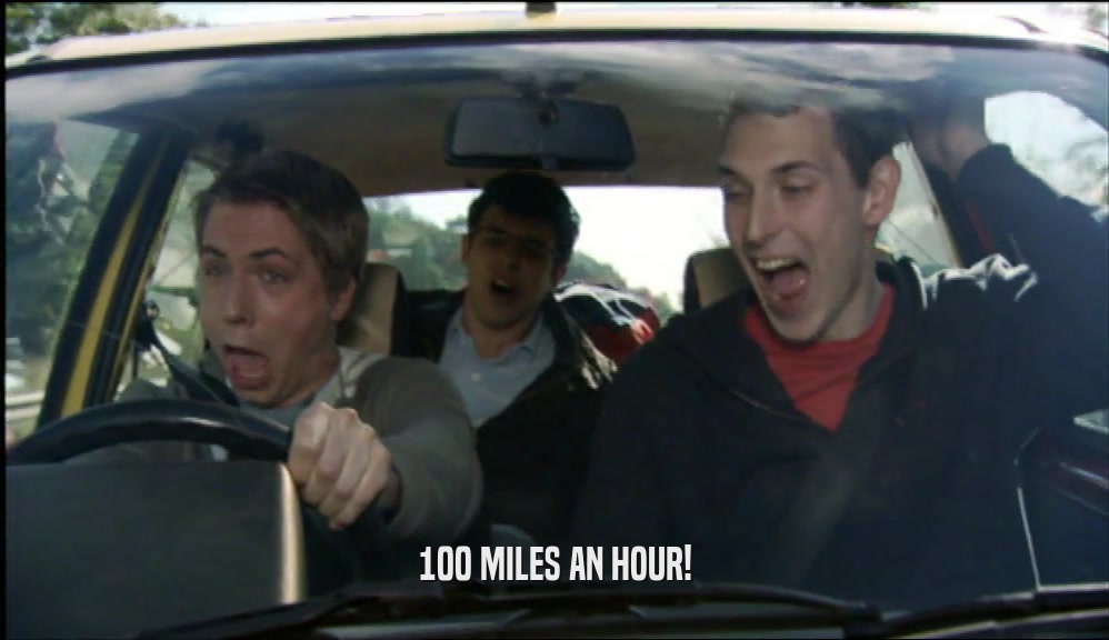 100 MILES AN HOUR!  