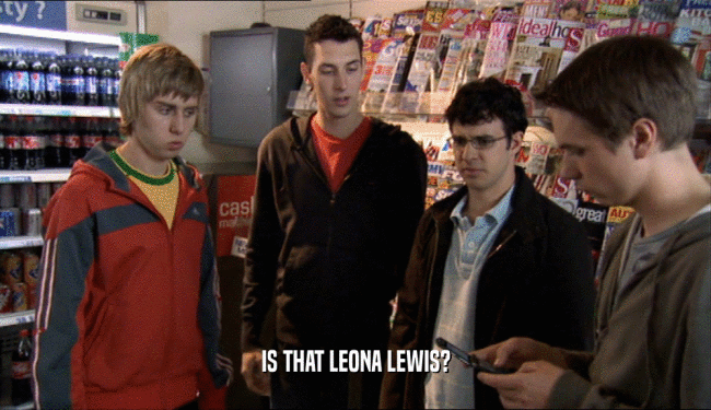 IS THAT LEONA LEWIS?  