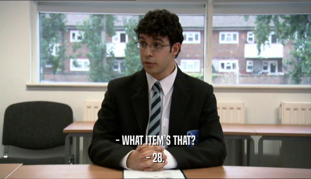 - WHAT ITEM'S THAT? - 28. 