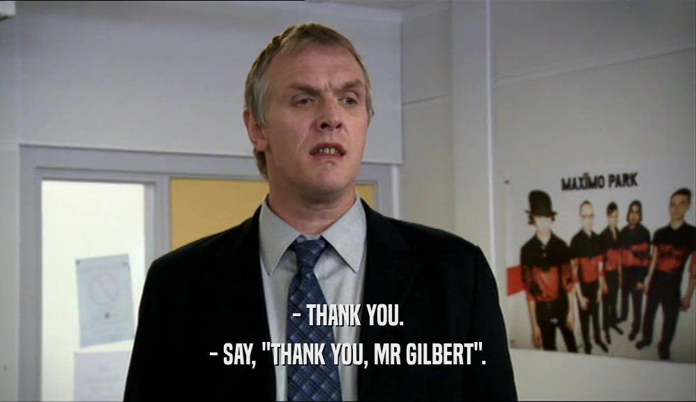 - THANK YOU. - SAY, 