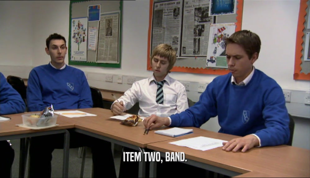 ITEM TWO, BAND.  