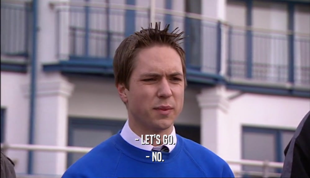 - LET'S GO. - NO. 