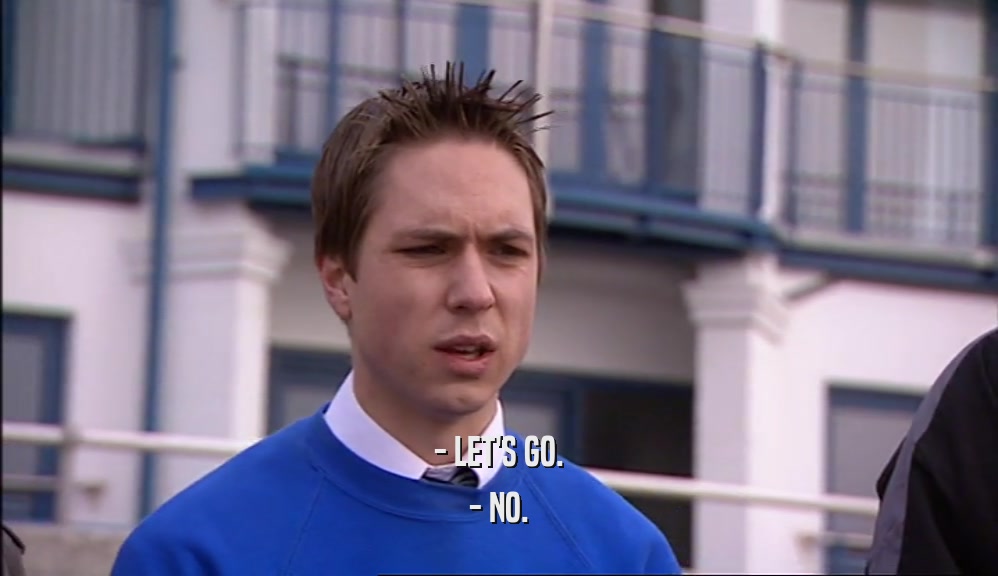 - LET'S GO. - NO. 