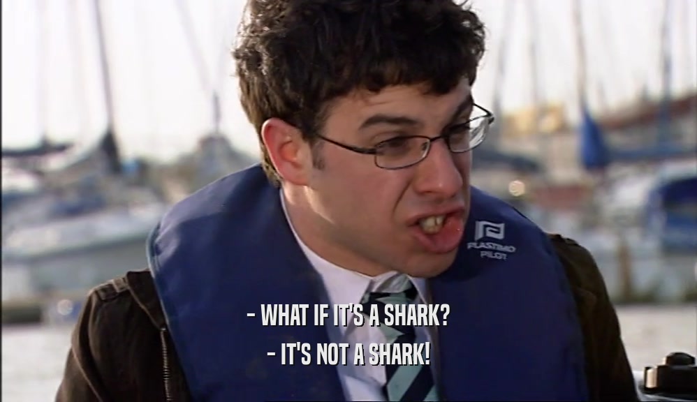 - WHAT IF IT'S A SHARK? - IT'S NOT A SHARK! 