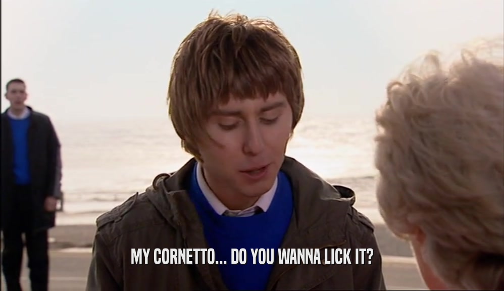 MY CORNETTO... DO YOU WANNA LICK IT?  