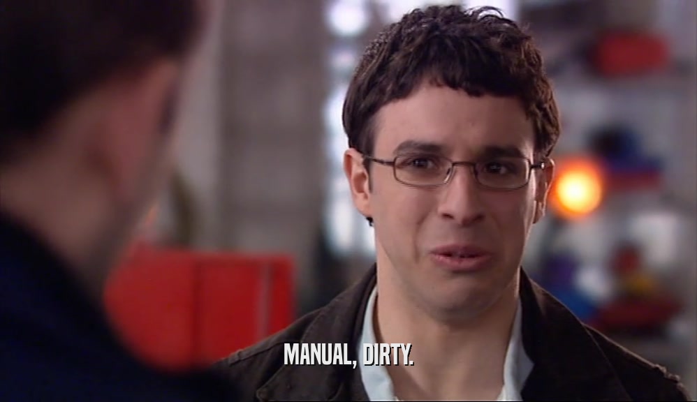 MANUAL, DIRTY.  