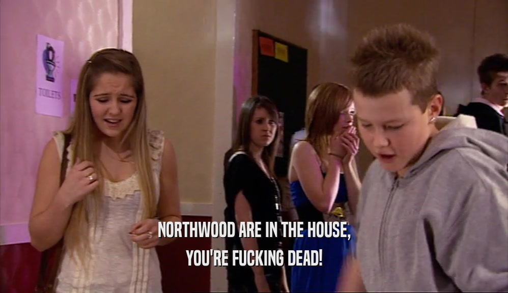 NORTHWOOD ARE IN THE HOUSE, YOU'RE FUCKING DEAD! 