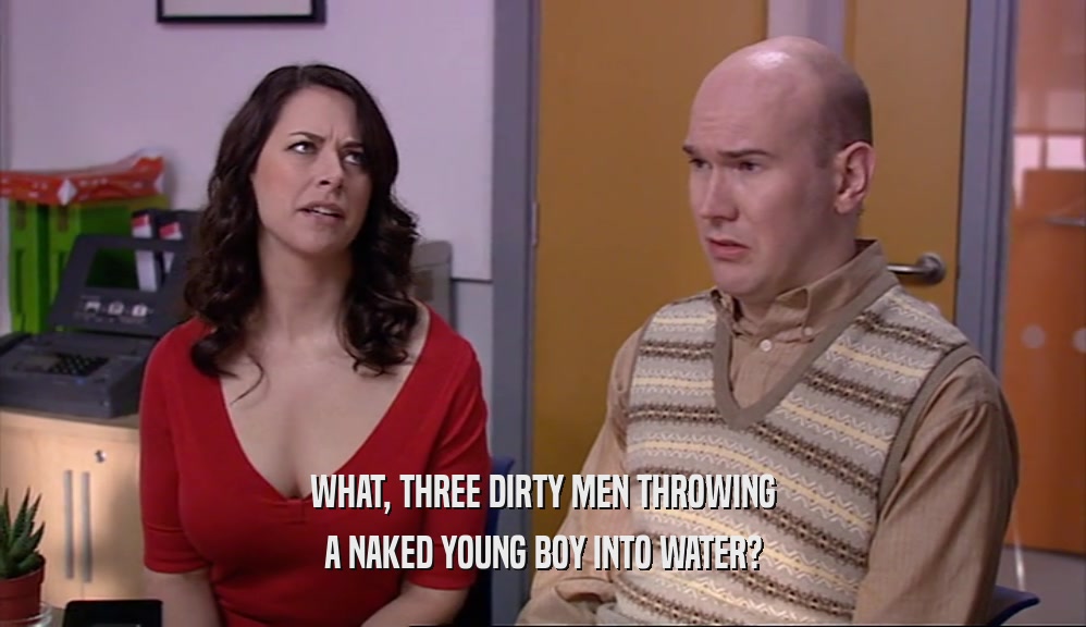 WHAT, THREE DIRTY MEN THROWING A NAKED YOUNG BOY INTO WATER? 