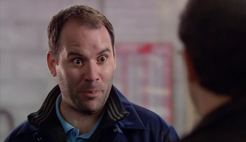 - NOT A POOF, ARE YA? - NO. 