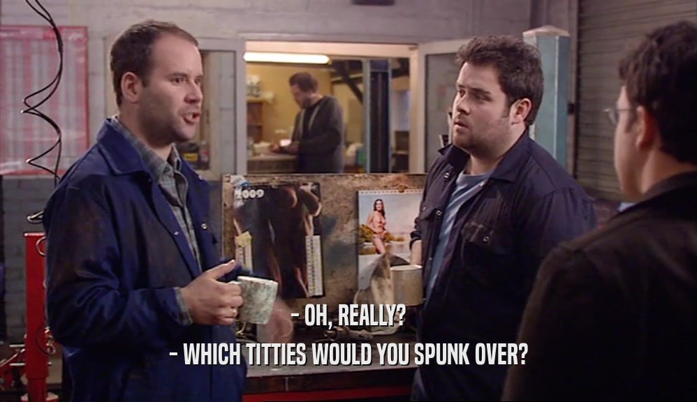 - OH, REALLY? - WHICH TITTIES WOULD YOU SPUNK OVER? 