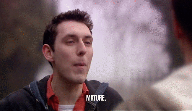 MATURE.  