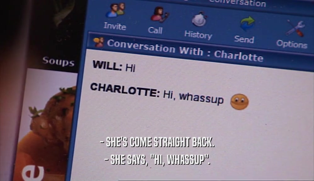 - SHE'S COME STRAIGHT BACK. - SHE SAYS, 