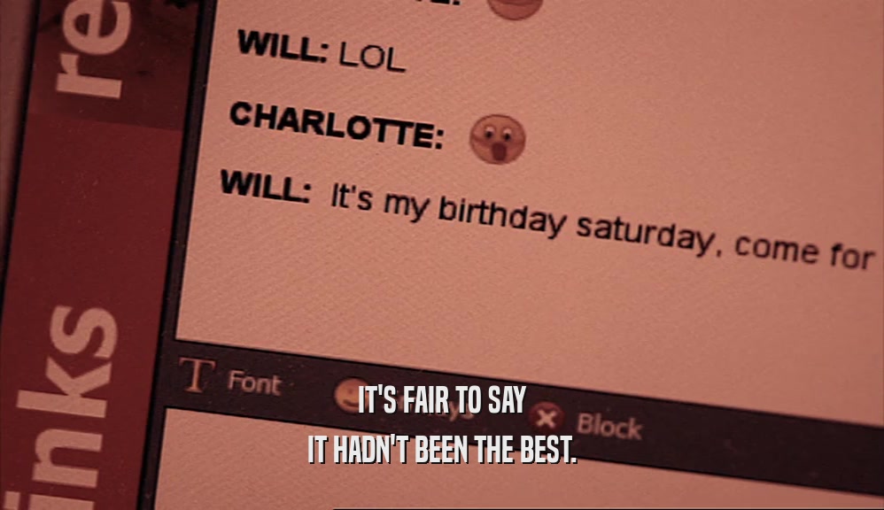 IT'S FAIR TO SAY IT HADN'T BEEN THE BEST. 