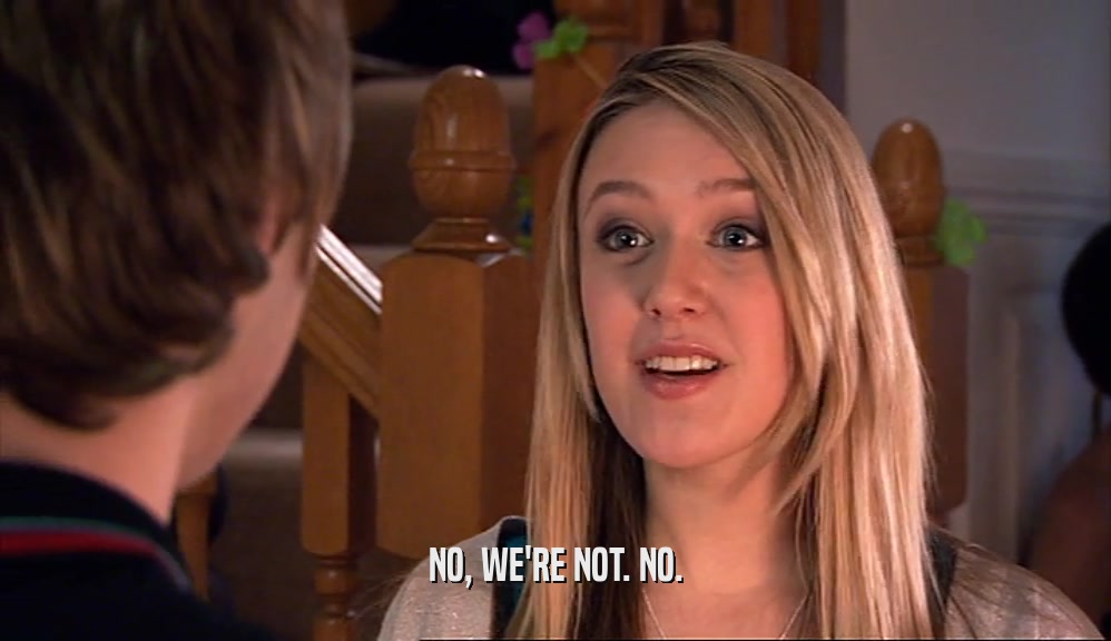 NO, WE'RE NOT. NO.  