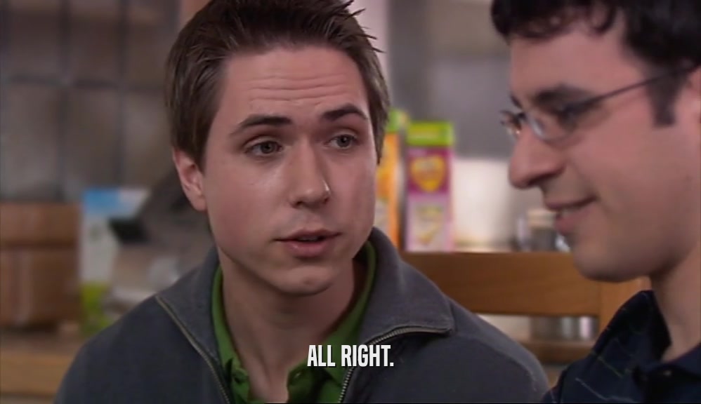 ALL RIGHT.  