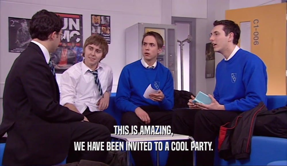 THIS IS AMAZING, WE HAVE BEEN INVITED TO A COOL PARTY. 