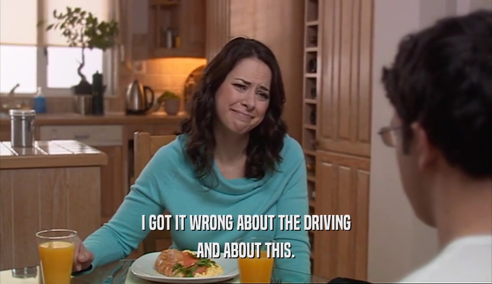 I GOT IT WRONG ABOUT THE DRIVING AND ABOUT THIS. 