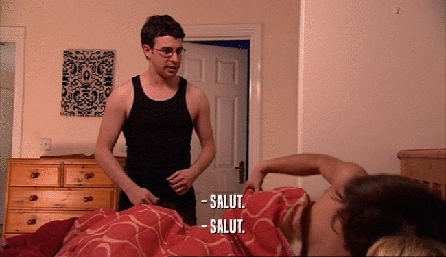 - SALUT.
 - SALUT.
 