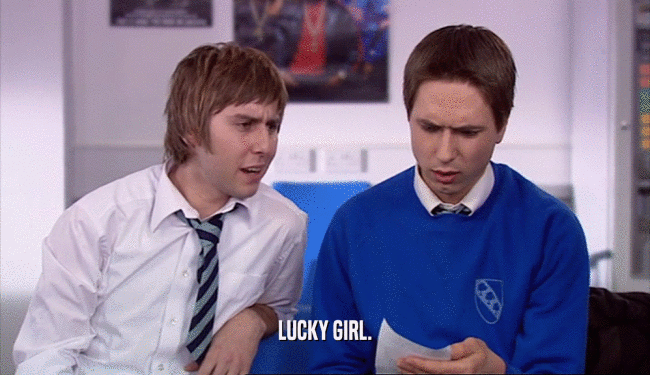 LUCKY GIRL.  