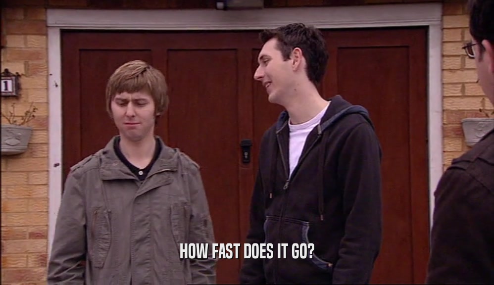 HOW FAST DOES IT GO?  