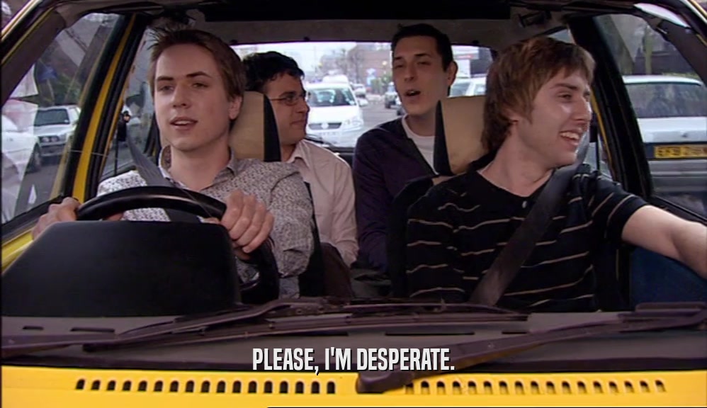 PLEASE, I'M DESPERATE.  