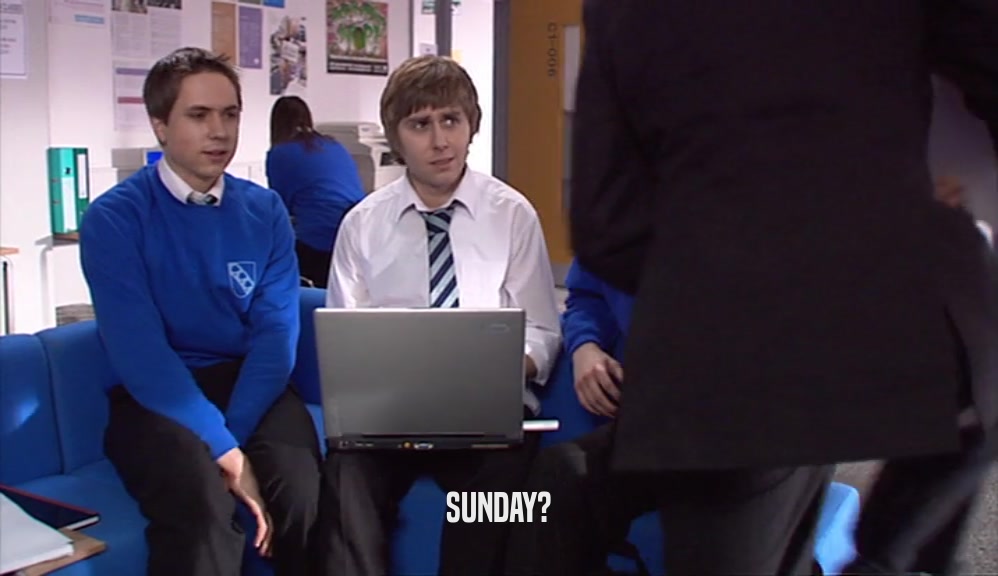 SUNDAY?  