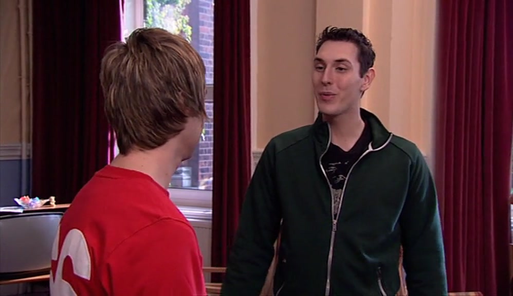 - YOU FANCY THEM, IS WHAT YOU MEAN. - NO, IT'S JUST 