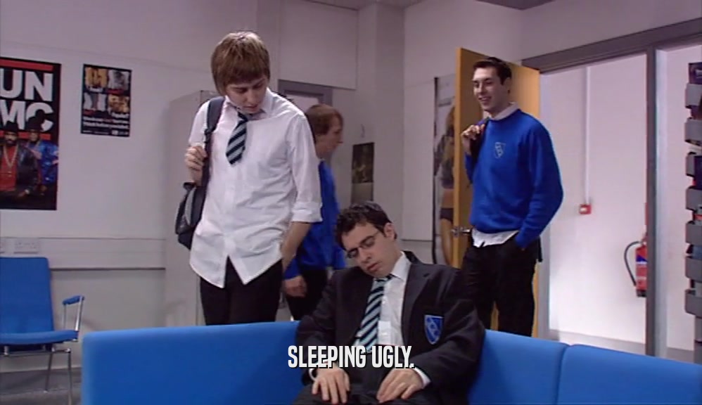 SLEEPING UGLY.  