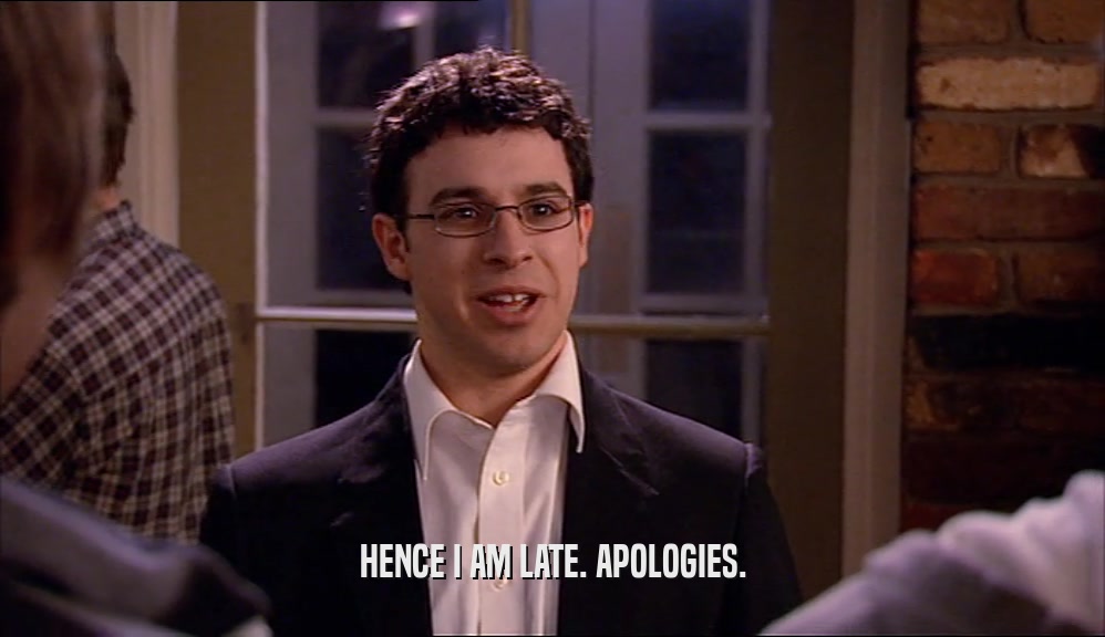 HENCE I AM LATE. APOLOGIES.  