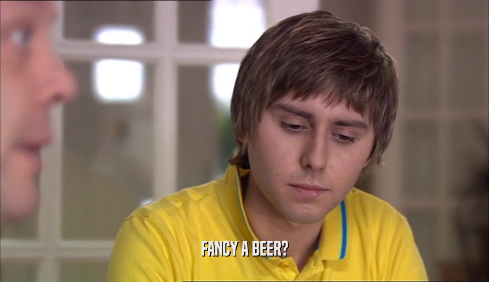 FANCY A BEER?  