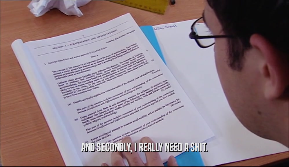 AND SECONDLY, I REALLY NEED A SHIT.  