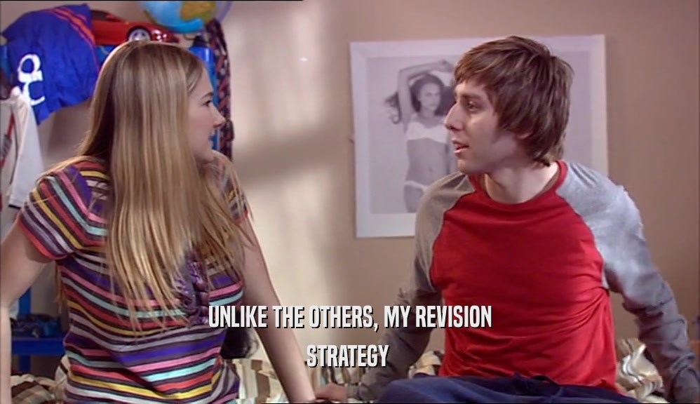 UNLIKE THE OTHERS, MY REVISION STRATEGY  