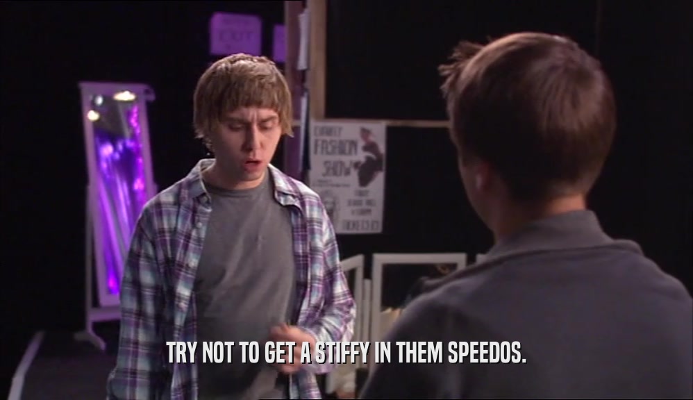 TRY NOT TO GET A STIFFY IN THEM SPEEDOS.  
